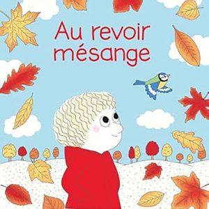 Au revoir mesange