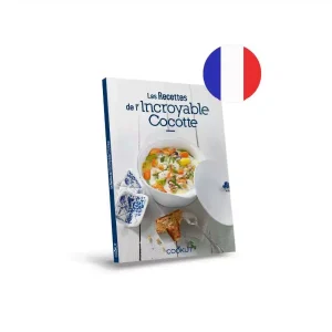 Livre de Recettes de l&rsquo;Incroyable Cocotte