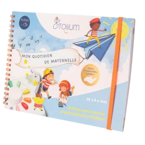 Livret “Mon Monde au Quotidien” 3 à 6 ans, Etoilium