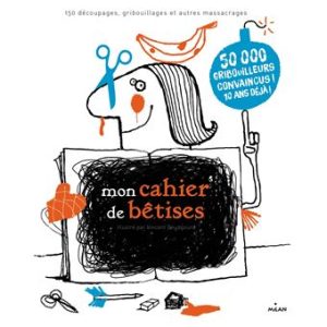 MON CAHIER DE BETISES