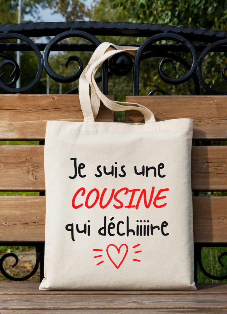 Sac fourre tout cousine qui déchire – Cadeau cousine