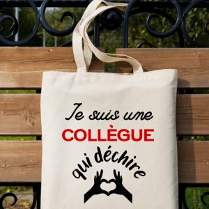 Sac fourre-tout je suis une collègue qui déchire