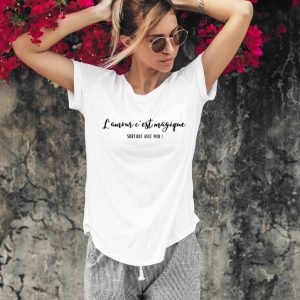 T-shirt personnalisé l&rsquo;amour c&rsquo;est magique