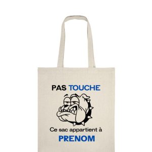 Tote bag pas touche + prénom