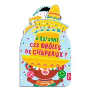 Mon coucou sonore – À qui sont ces drôles de chapeaux ?, AUZOU