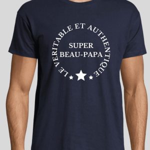Tee-shirt véritable et authentique super beau-papa