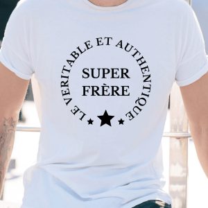 Tee-shirt véritable et authentique super frère