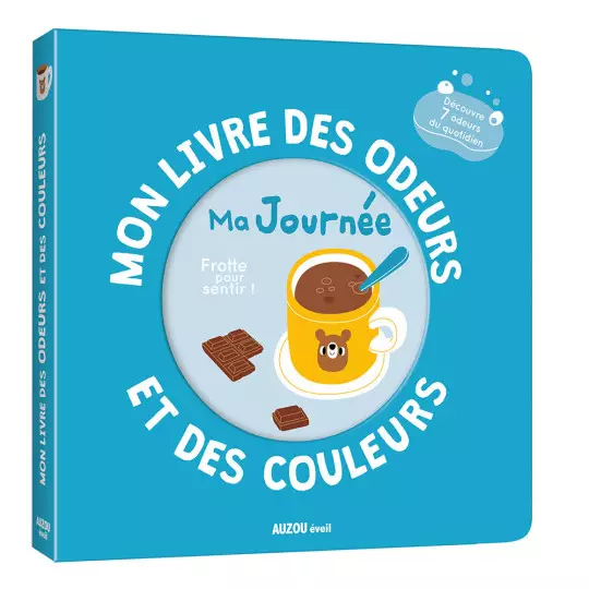 Livre Les Odeurs « Ma Journée » , Auzou