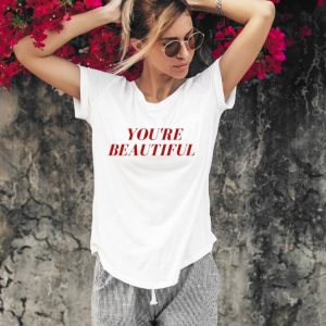 T-Shirt Femme You&rsquo;re Beautiful