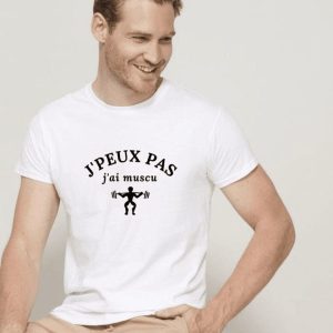 T-shirt personnalisé J&rsquo;peux pas j&rsquo;ai muscu