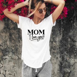 T-shirt personnalisé – Mom y love you