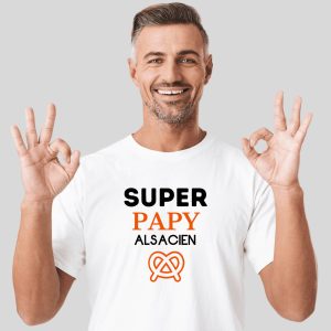 T-shirt super papy Alsacien