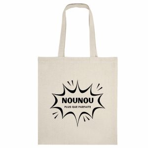 Tote bag nounou plus que parfaite